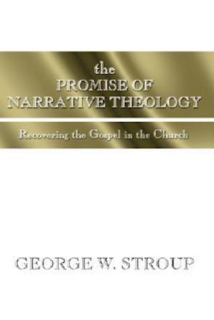 The Promise of Narrative Theology