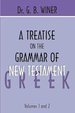 A Treatise on the Grammar of New Testament Greek