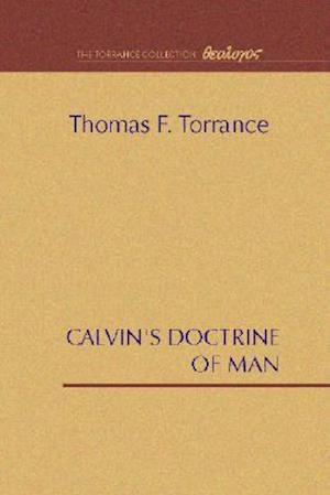 Calvin's Doctrine of Man