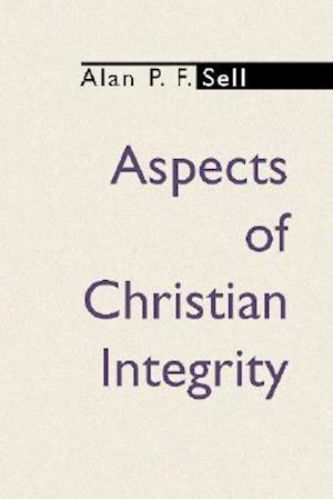 Aspects of Christian Integrity
