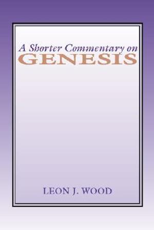 A Shorter Commentary on Genesis