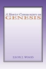 A Shorter Commentary on Genesis