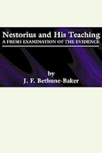 Nestorius and His Teachings