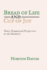 Bread of Life and Cup of Joy