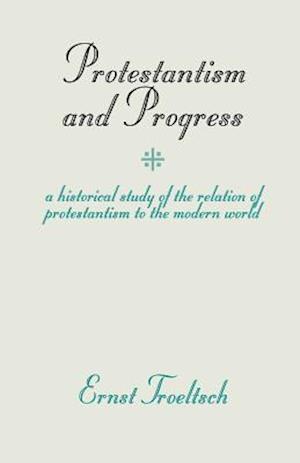 Protestantism and Progress