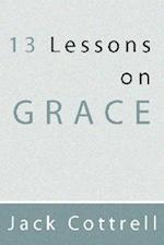 13 Lessons on Grace