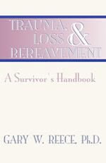 Trauma, Loss and Bereavement