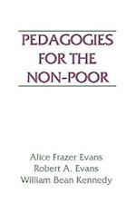 Pedagogies for the Non-Poor