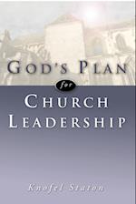 God's Plan for Church Leadership