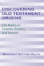 Discovering Old Testament Origins