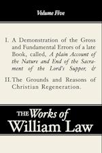 A Demonstration of the Errors of a Late Book and the Grounds and Reasons of the Christian Regeneration