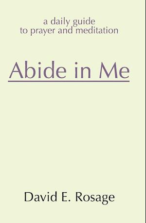 Abide in Me