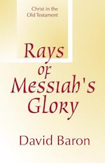 Rays of Messiah's Glory