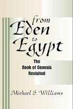 From Eden to Egypt