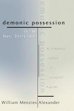 Demonic Possession in the New Testament 