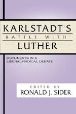 Karlstadt's Battle with Luther
