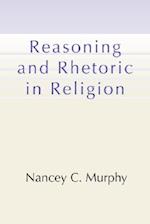 Reasoning and Rhetoric in Religion [With CDROM]