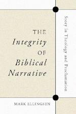 The Integrity of Biblical Narrative