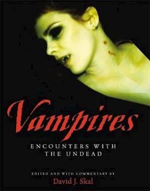 Vampires: Encounters With The Undead