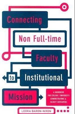 Connecting Non Full-Time Faculty to Institutional Mission