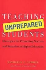 Teaching Unprepared Students