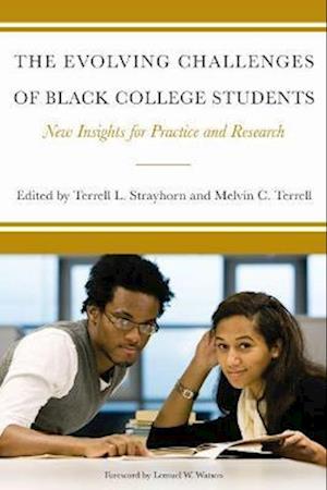 The Evolving Challenges of Black College Students
