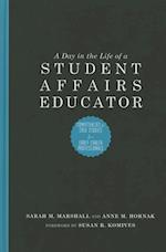 A Day in the Life of a Student Affairs Educator