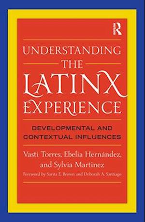 Understanding the Latinx Experience