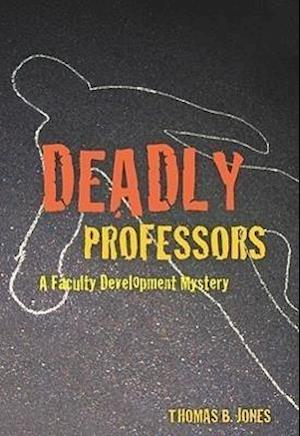 Deadly Professors