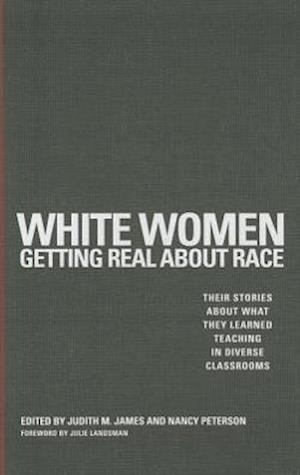 White Women Getting Real about Race