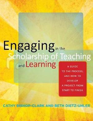 Engaging in the Scholarship of Teaching and Learning