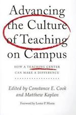 Advancing the Culture of Teaching on Campus