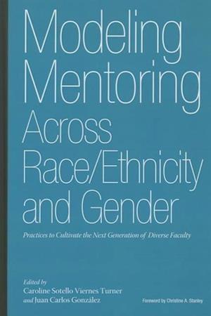 Modeling Mentoring Across Race/Ethnicity and Gender