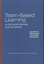 Team-Based Learning in the Social Sciences and Humanities