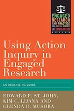 Using Action Inquiry in Engaged Research