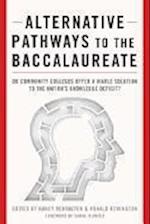 Alternative Pathways to the Baccalaureate