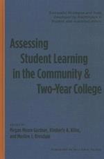 Assessing Student Learning in the Community and Two Year College