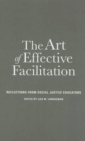 The Art of Effective Facilitation