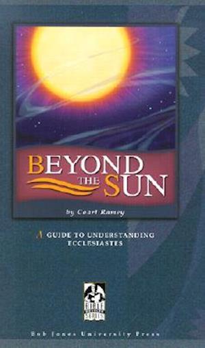 Beyond the Sun