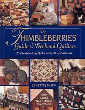 Thimbleberries Guide for Weekend Quilters