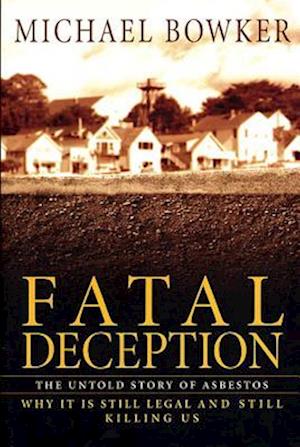 Fatal Deception