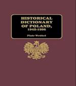 Historical Dictionary of Poland 1945-1996