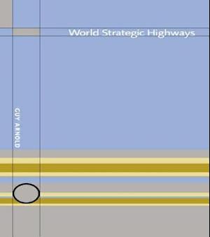 World Strategic Highways