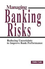 Managing Banking Risks