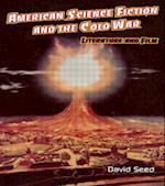 American Science Fiction and the Cold War