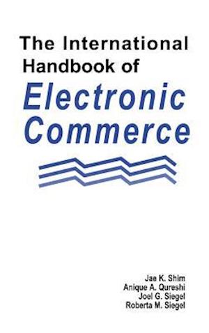 The International Handbook of Electronic Commerce