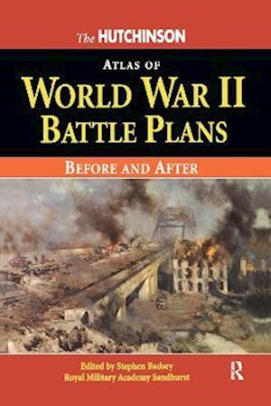 The Hutchinson Atlas of World War II Battle Plans