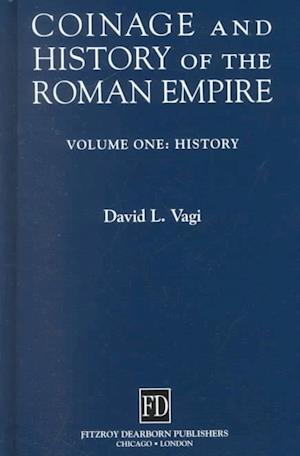 Coinage and History of the Roman Empire