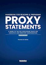 The Handbook for Reading and Preparing Proxy Statements: A Guide to the SEC Disclosure Rules for Executive and Director Compensation, 6th Edition 