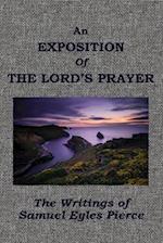 An Exposition of the Lord's Prayer as Recorded in John 17